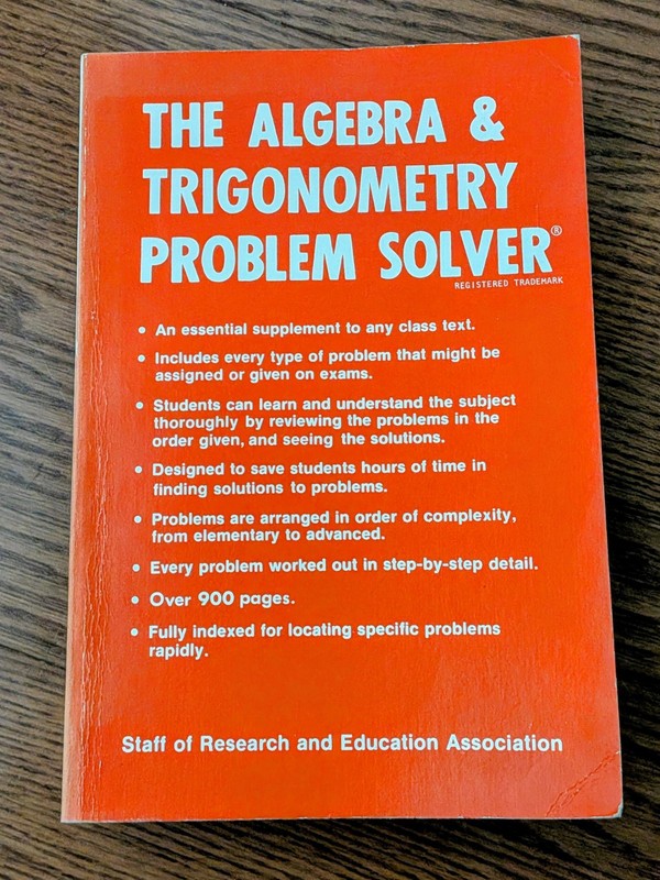 Algebra & Trigonometry Problem Solver Over 900 Pages 1986 Revised Printing