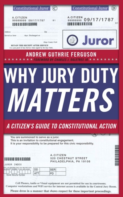 Ferguson – Why Jury Duty Matters A Citizen’s Guide to Constitutional – X555z