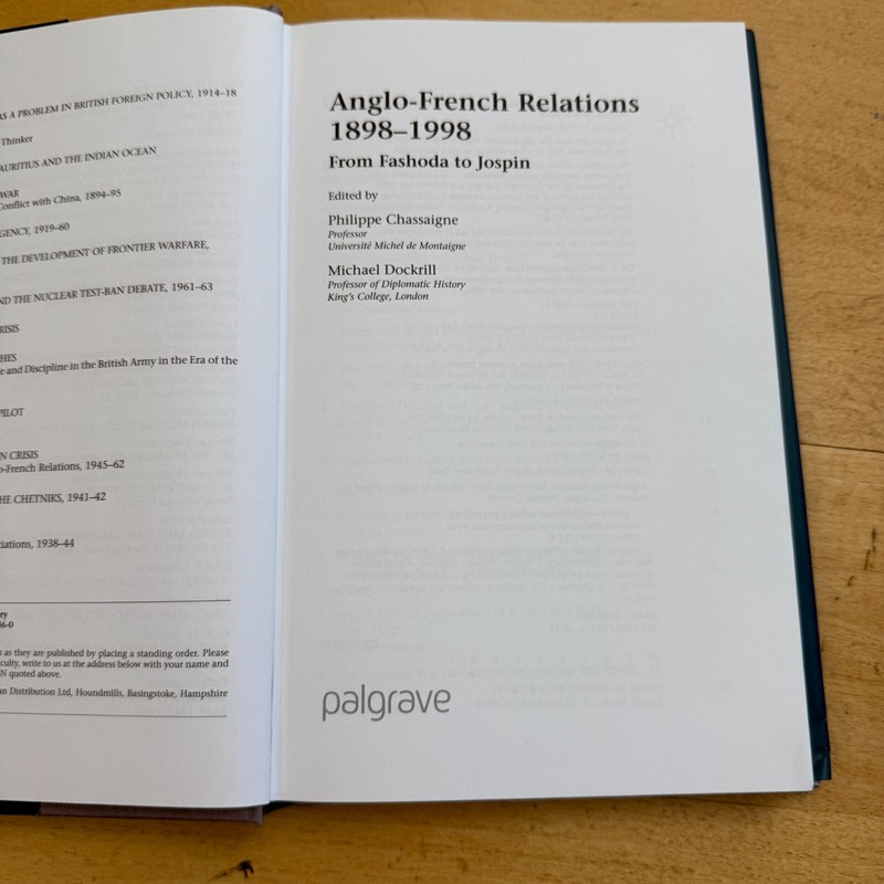 Anglo-French Relations 1898 - 1998: From Fashoda to Jospin Military History gallery