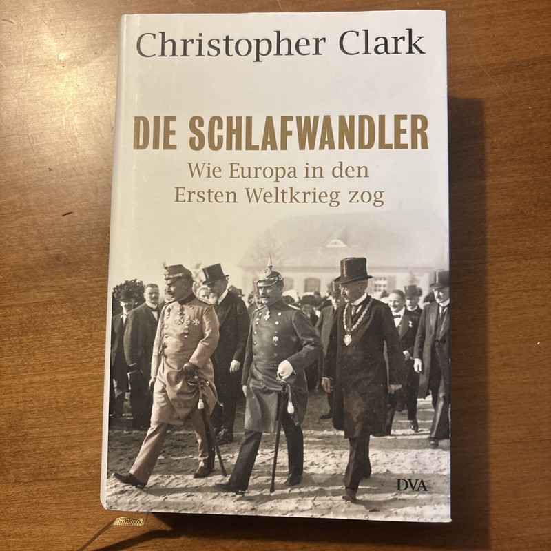 Die Schlafwandler ~ Christopher Clark ~ 9783421043597, Hardcover, German
