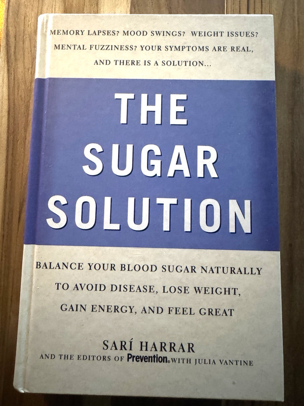 The Sugar Solution by Sari Harrar 2004 Rodale Press Hardcover (VG+)