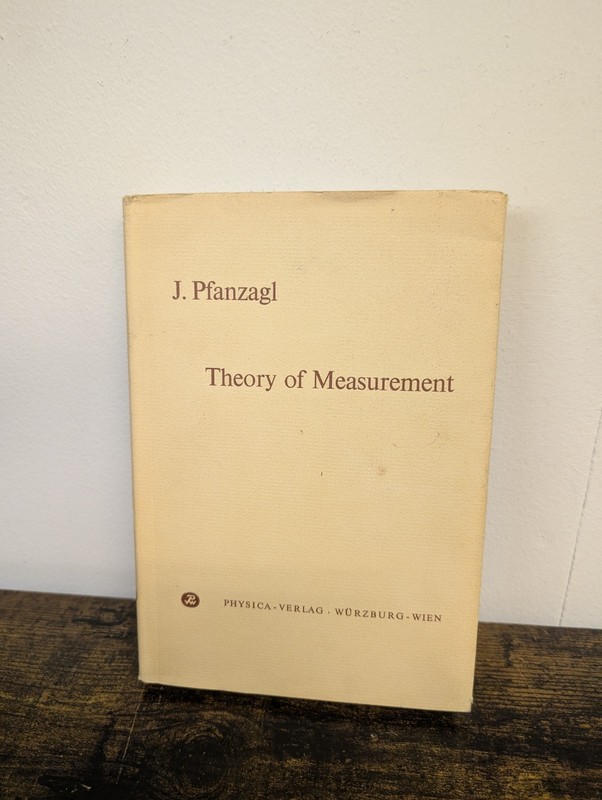 Theory of Measurement J. Pfanzagl 1968 1st Edition Signed A30