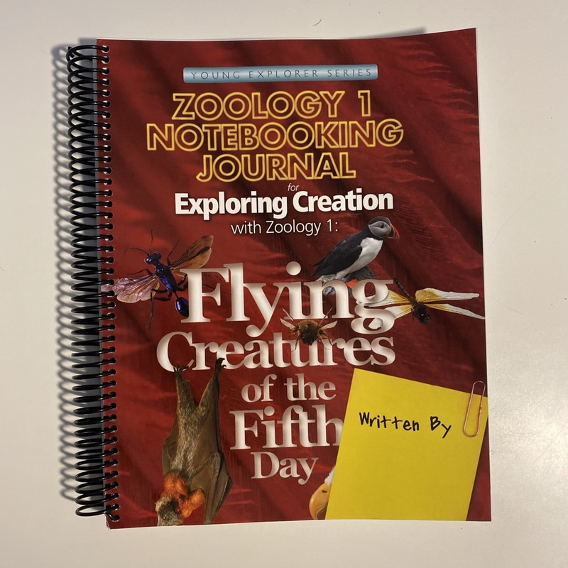 Apologia Zoology 1: Flying Creatures of the Fifth Day Notebooking Journal
