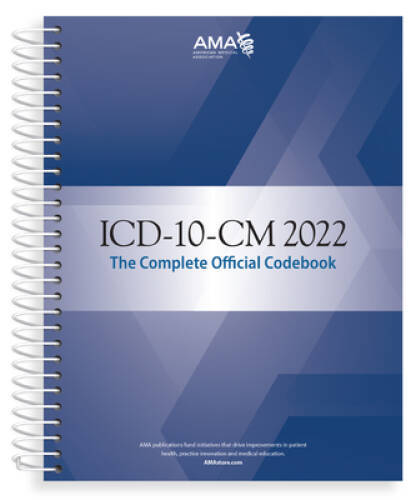 ICD-10-CM 2022 the Complete Official Codebook with Guidelines – GOOD