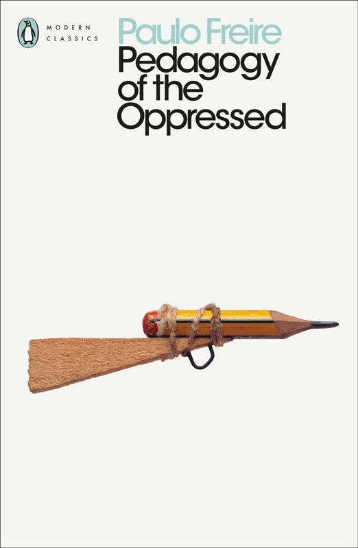 Pedagogy of the Oppressed by Paulo Freire (English) Paperback Book