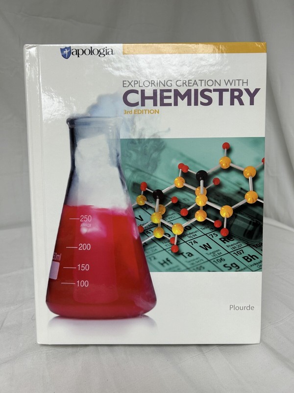 Apologia Exploring Creation with Chemistry Textbook Very Good Condition