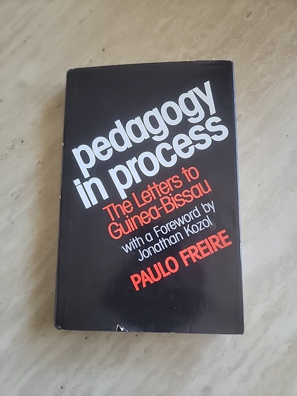 Pedagogy in Process The Letters to Guinea Bissau