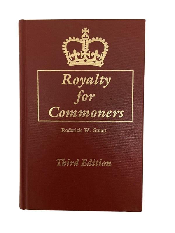 Royalty for Commoners : The Complete Known Lineage of John of Gaunt