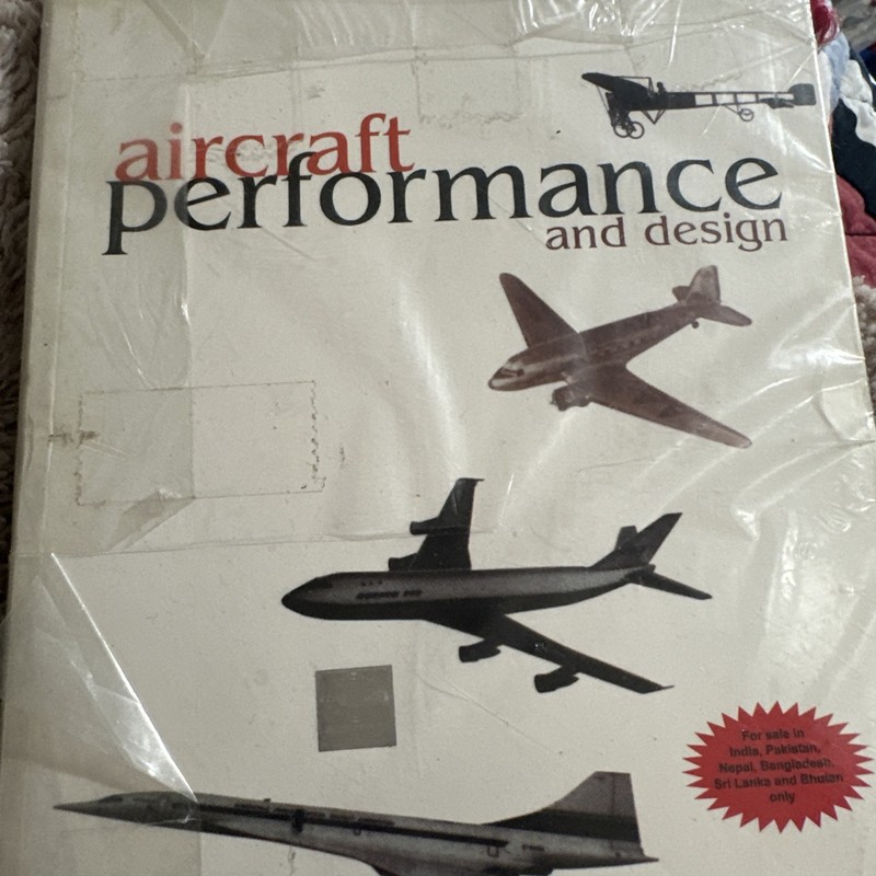 Aircraft Performance and Design by John D. Anderson, Jr