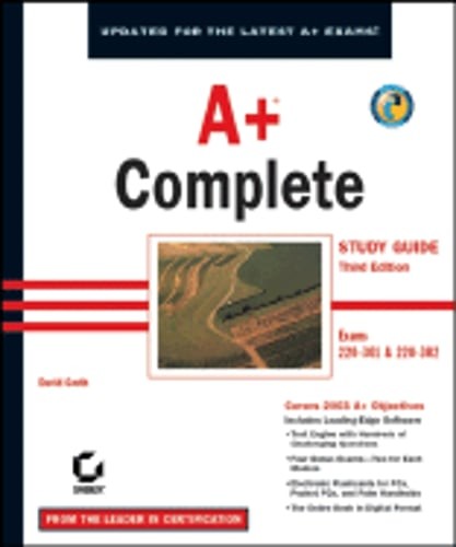 A+ Complete Study Guide: Exams 220-301 & 220-302 by David Groth: Used