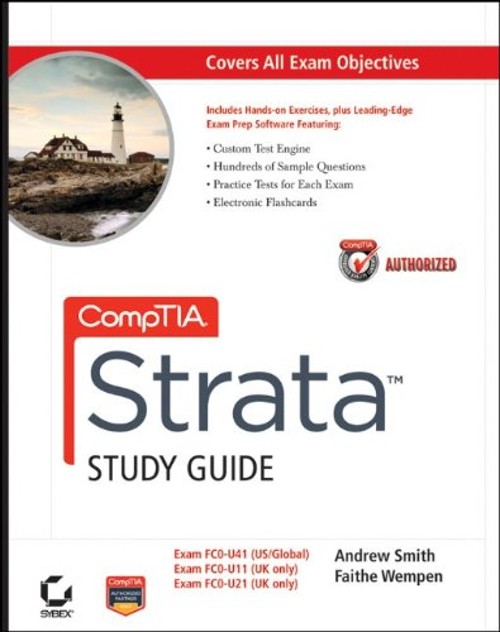 CompTIA Strata : Exams FC0-U41, FC0-U11, and FC0-U21 Paperback