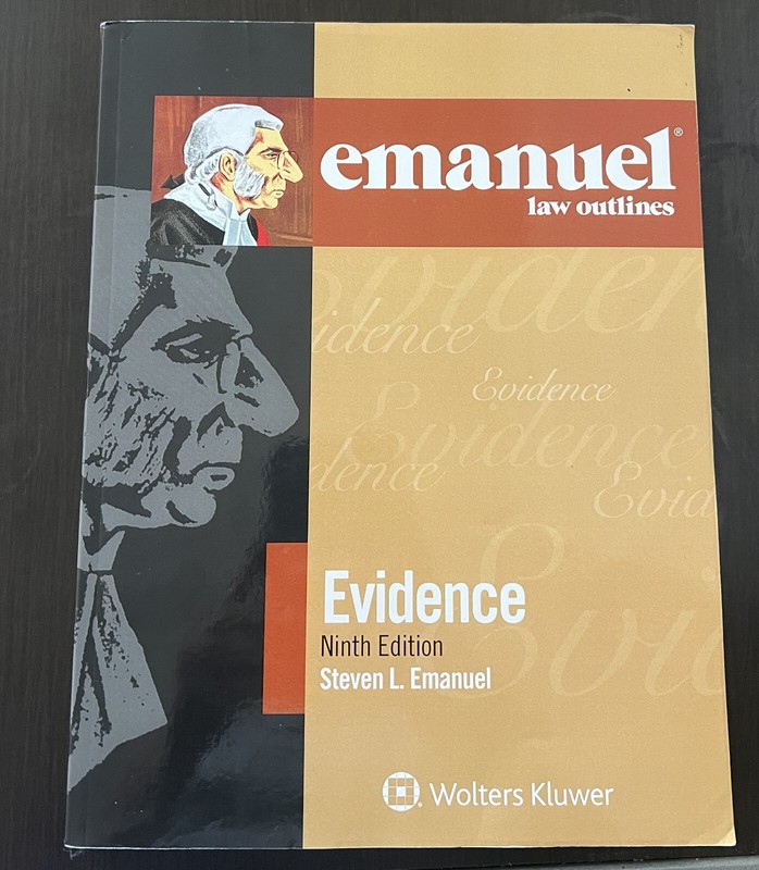 Emanuel Law Outlines Ser.: Emanuel Law Outlines for Evidence by Steven L….