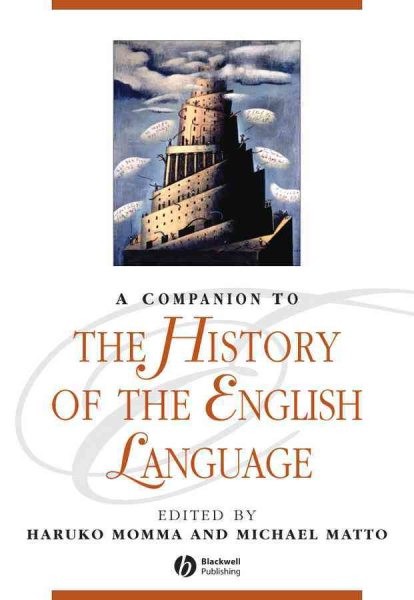 Companion to the History of the English Language, Paperback by Momma, Haruko …