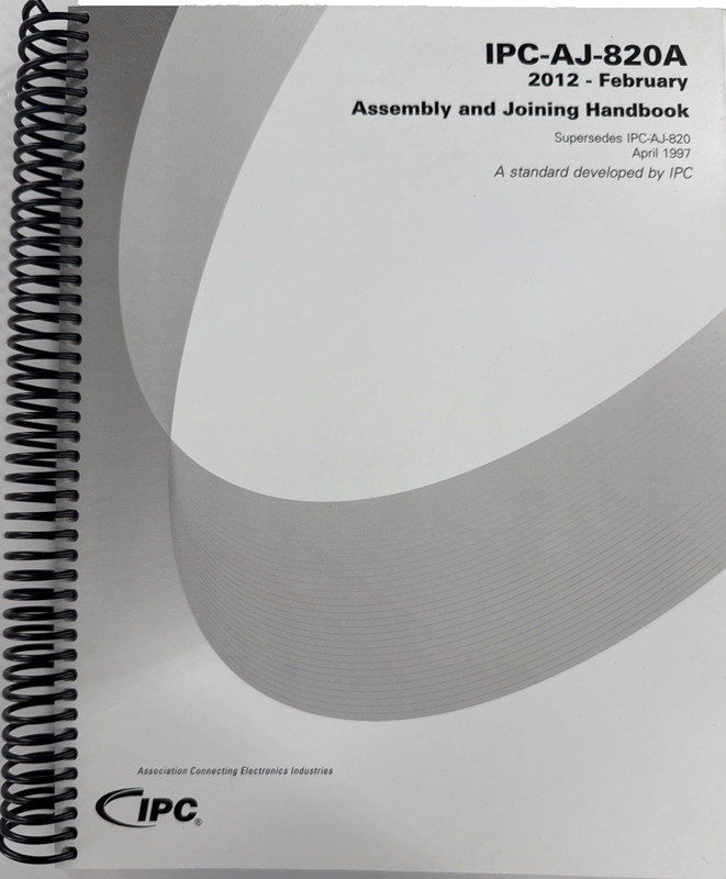 IPC-AJ-820A Assembly and Joining Handbook 2012