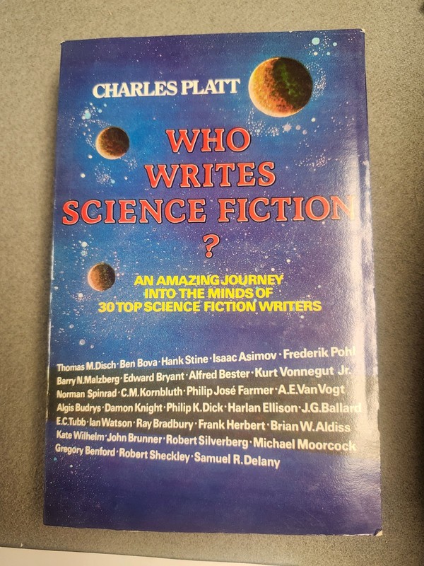 Who Writes Science Fiction Charles Platt Journey into Minds 30 Top Writers Book