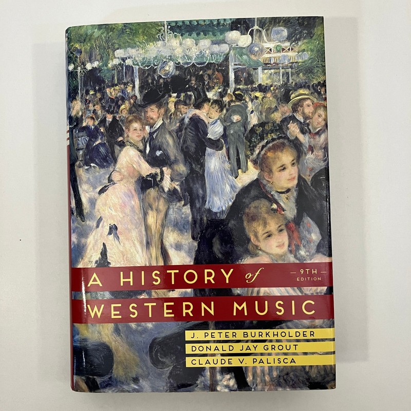 A History of Western Music 9th Edition Norton J Peter Burkholder Textbook 2014