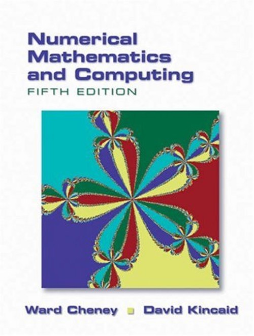 Numerical Mathematics and Computing Hardcover E. Ward, Kincaid, D