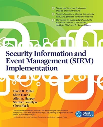 Security Information and Event Manag… by Miller, David R. Paperback / softback