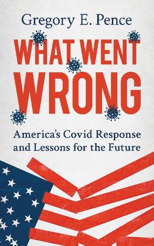 Gregory E. Pence What Went Wrong (Hardback) (UK IMPORT)