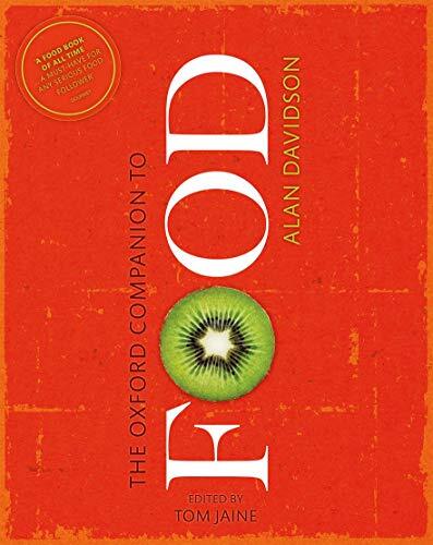 The Oxford Companion to Food 3/e (Oxford Companions) by Davidson, Alan Book The