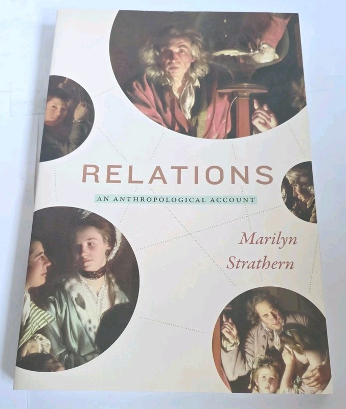 Relations : An Anthropological Account, Paperback by Strathern, Marilyn, Bran…