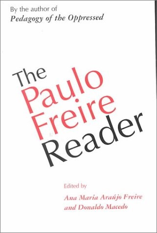 THE PAULO FREIRE READER By Ana Maria Araujo Freire *Excellent Condition*