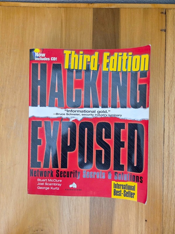 Hacking Exposed: Network Security Secrets & Solutions – 3rd Edition w/CD