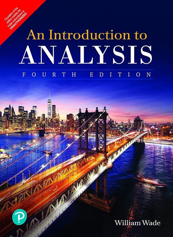 FAST SHIP – Introduction to Analysis by William R. Wade, 4th Edition