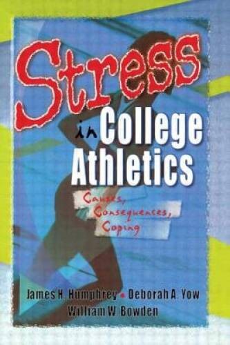 Stress in College Athletics – Paperback By Stevens, Robert E – VERY GOOD