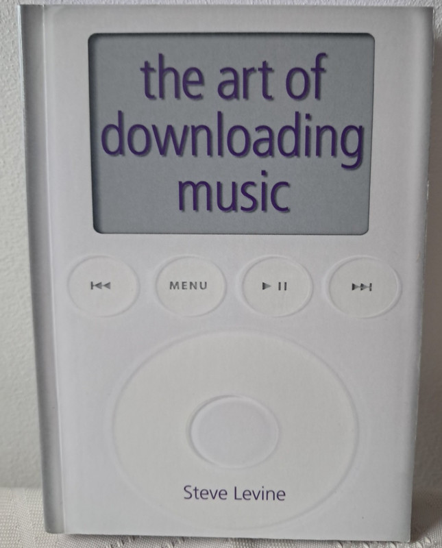 STEVE LEVINE – THE ART OF DOWNLOADING MUSIC P/B BRAND NEW £4.99