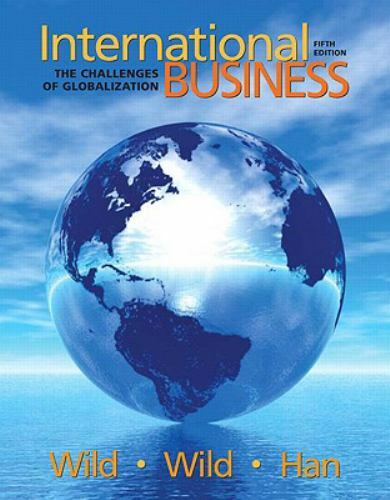 International Business: The Challenges of Gl- 0137153759, paperback, John J Wild