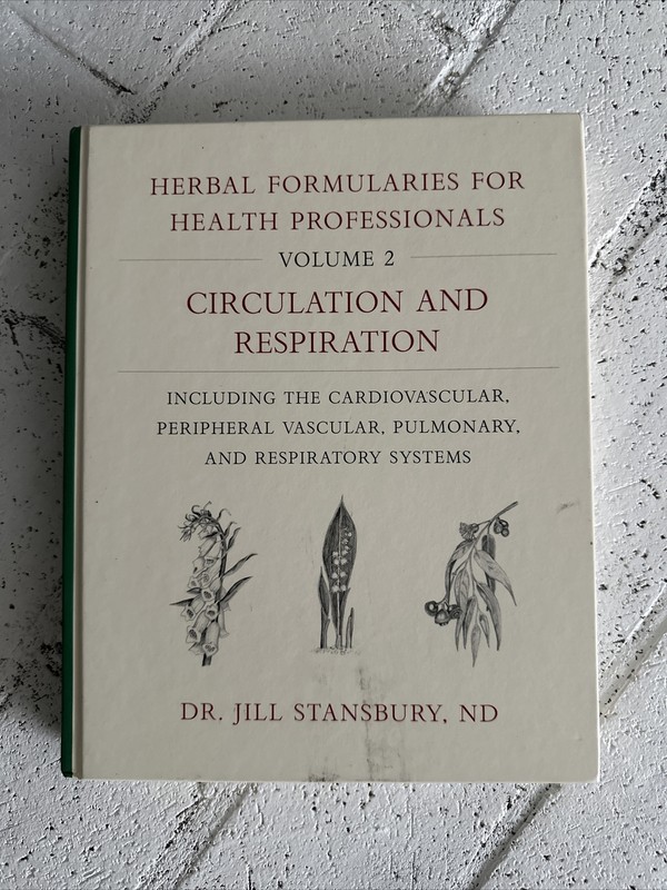 Jill Stansbury Herbal Formularies for Health Professionals, Volume 2 (Hardback)
