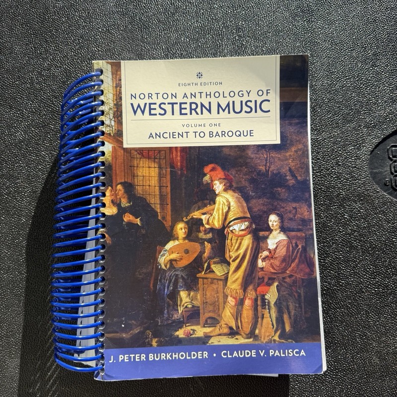 Norton Anthology of Western Music Ancient to Baroque by Peter J Burkholder
