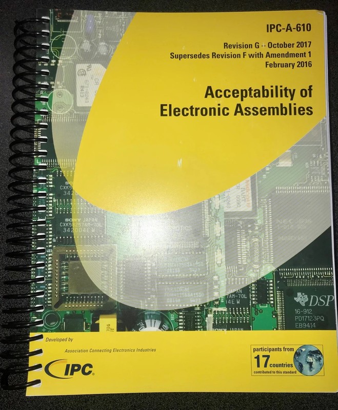 IPC-A-610 ACCEPTABILITY OF ELECTRONIC ASSEMBLIES Revision G – October 2017