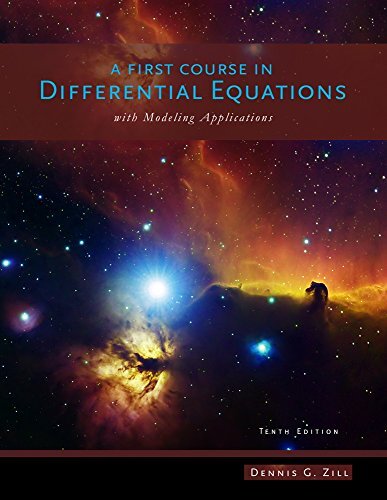 A First Course In Differential Equations by Dennis G Zill