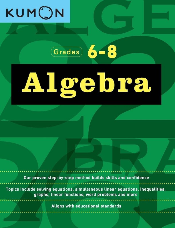 Kumon Algebra-Grades 6-8 (Kumon Middle School Math Workbooks) – paperback Ku…