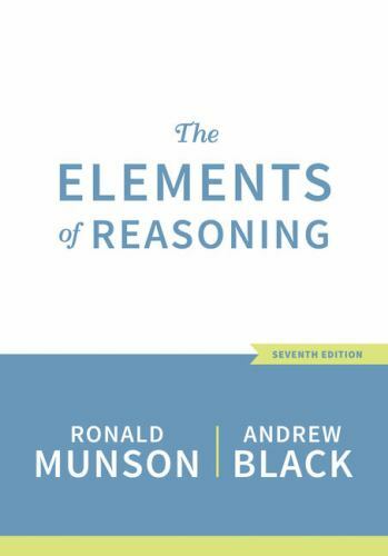 The Elements of Reasoning by Munson, Ronald, Black, Andrew