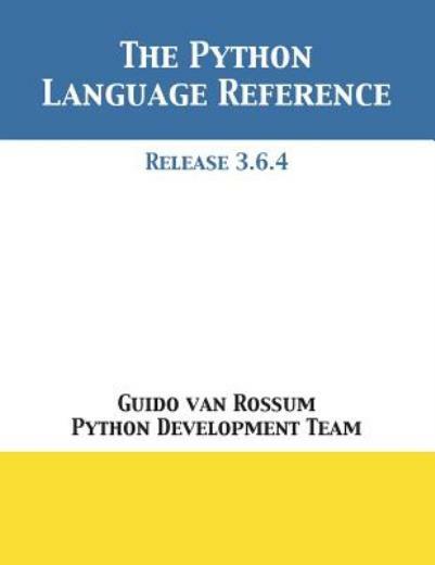 The Python Language Reference: Release 3 6 4