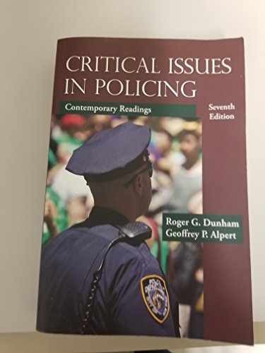 Critical Issues in Policing: – Paperback, by Dunham Roger G.; – Acceptable