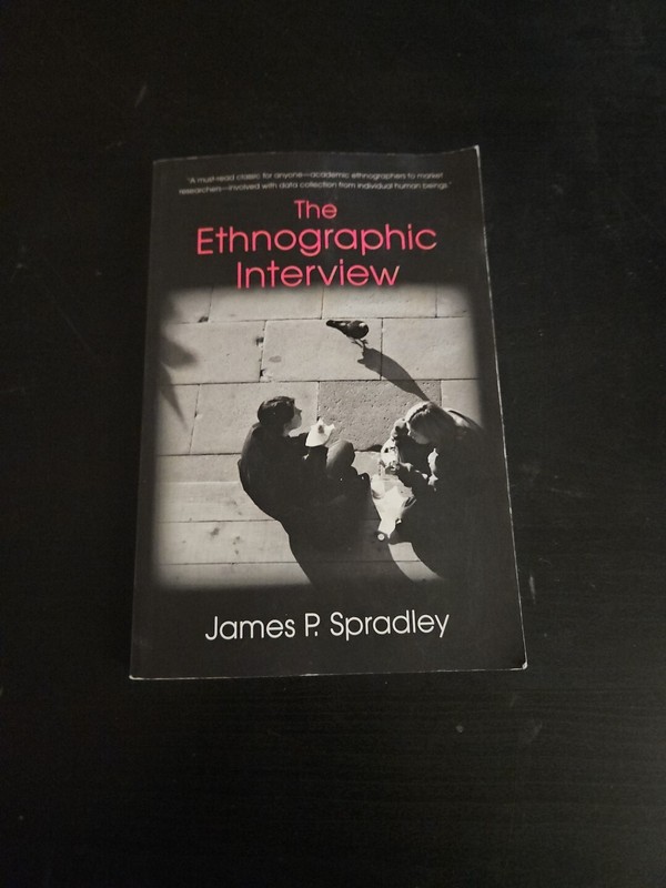 Ethnographic Interview by James P. Spradley (2016, Trade Paperback)