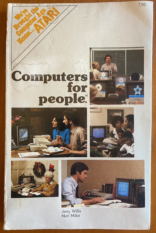 COMPUTERS FOR PEOPLE Book NOT FOR RESALE EDITION Atari 400 Atari 800 1200 810