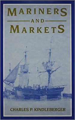 Mariners and Markets, Hardcover by berger, Charles P., Brand New, Free shippi…