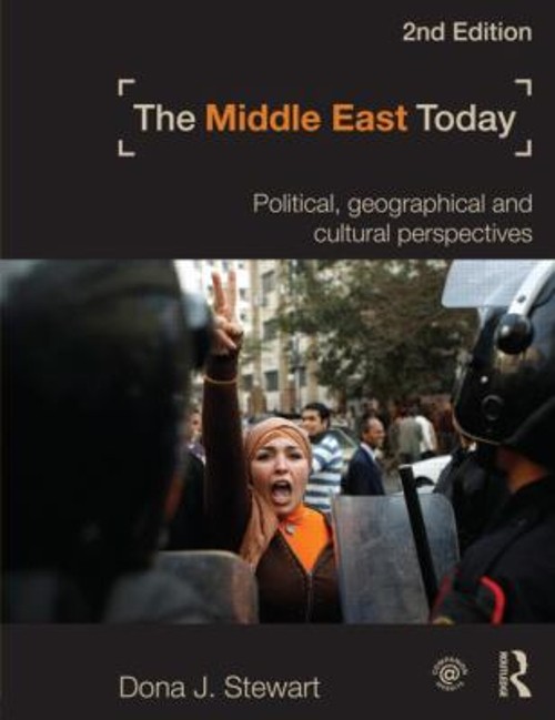 The Middle East Today : Political, Geographical and Cultural Pers