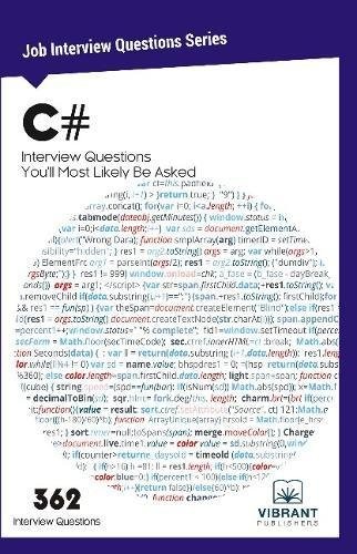 C# INTERVIEW QUESTIONS YOU’LL MOST LIKELY BE ASKED (JOB By Vibrant Publishers