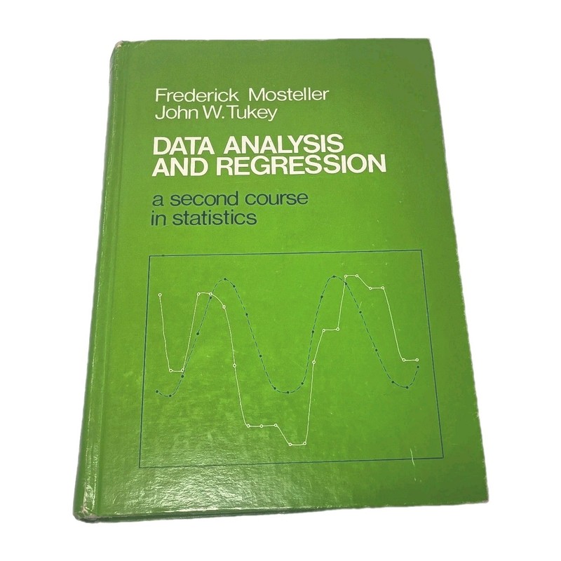Data Analysis and Regression: A Second Course in Statistics