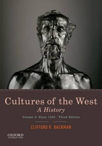 Cultures of the West: A History, Volume 2: Since 1350 – Paperback – GOOD