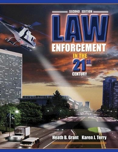 Law Enforcement in the 21st Century