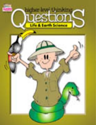 Higher Level Thinking Questions: Life & Earth S- 9781879097513, paperback, Kagan