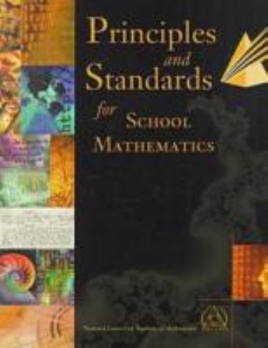 Principles and Standards for School Mathematics by NCTM