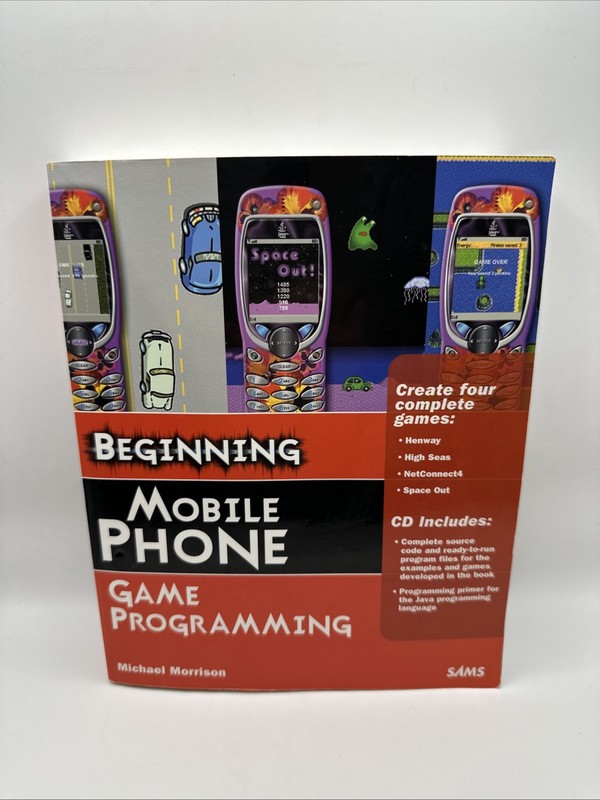 Beginning Mobile Phone Game Programming by Michael Morrison (with CD-ROM, 2005)